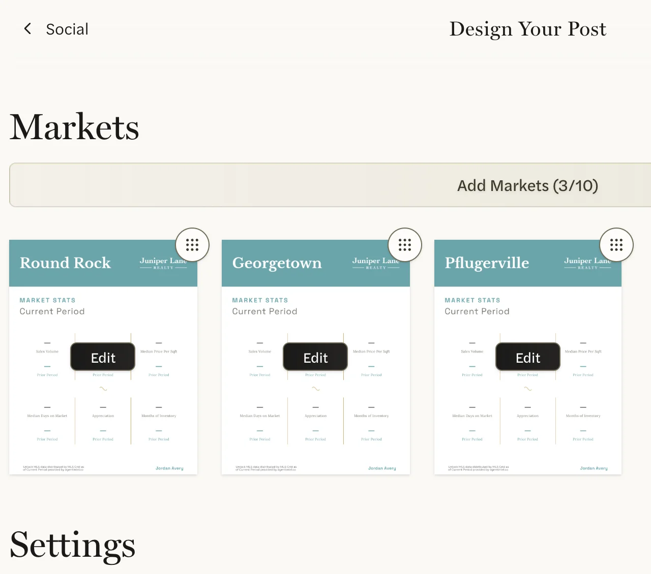 The Design Your Post page: the Add Markets (3/10) button above images for Round Rock, Georgetown and Pflugerville, each with an Edit button, and the Settings heading below