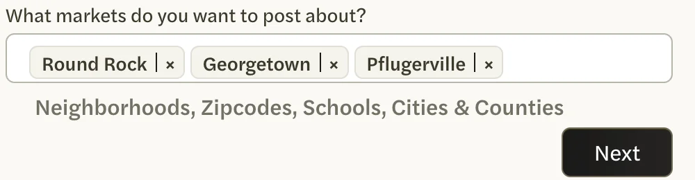 Three markets chosen, Round Rock, Georgetown and Pflugerville, above the Next button