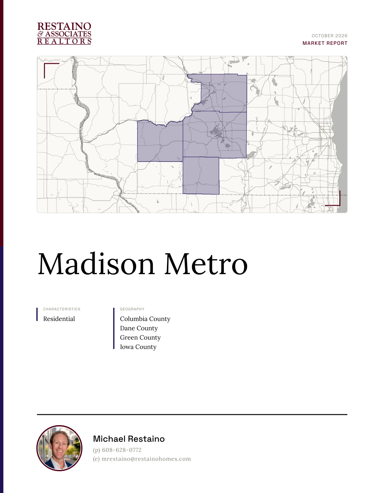 Cover of a Madison Metro market report branded for Michael Restaino: Michael’s headshot, the Restaino & Associates logo, and burgundy and navy