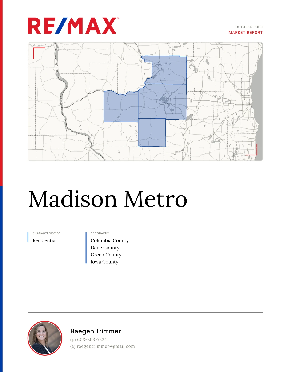 Cover of a Madison Metro market report branded for Raegen Trimmer: Raegen’s headshot, the RE/MAX logo, and RE/MAX red and blue